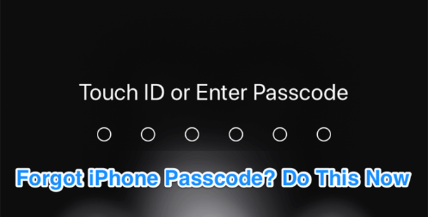 Forgot Your iPhone Passcode? Here's What To Do